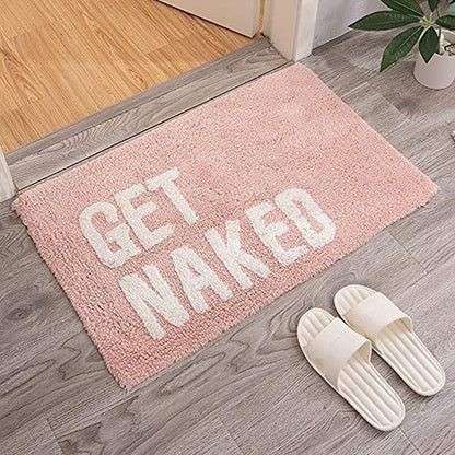 Get Naked Bath Mat Cute Funny Bathroom Rugs Machine Washable Bath Mats for Bathroom Floor,Tub and Shower,Non Slip Soft Absorbent Bathroom Accessories Decor Rugs,20X32 (Pink)